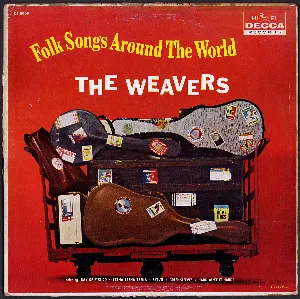 Pochette de Folk Songs Around The World de The Weavers