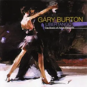 Pochette de Libertango: The Music of Astor Piazzolla de Gary Burton