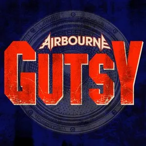 Pochette de GUTSY de Airbourne