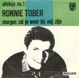 Pochette de Alleluja no. 1 / Morgen zal je weer bij mij zijn de Ronnie Tober