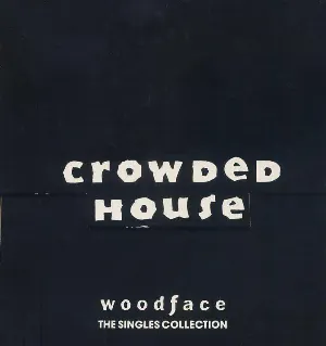 Pochette de Woodface Singles Collection de Crowded House
