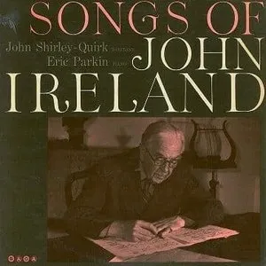 Pochette de The Songs of John Ireland de John Mark Ainsley - Graham Johnson - John Ireland - Lisa Milne - Christopher Maltman