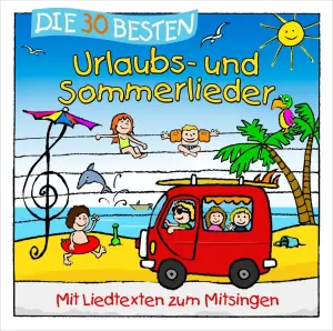 Pochette de Die 30 besten Urlaubs- und Sommerlieder de Simone Sommerland, Karsten Glück und die Kita-Frösche
