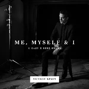 Pochette Me, Myself & I (Viceroy Remix)