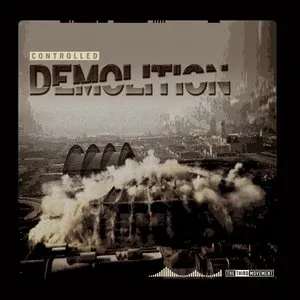 Pochette de Controlled Demolition de Promo
