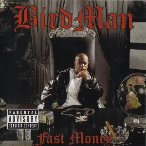 Pochette de Fast Money de Birdman