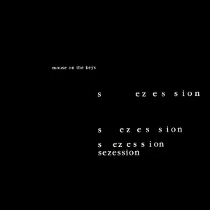 Pochette de Sezession de mouse on the keys