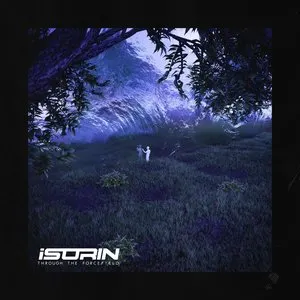 Pochette de Through the Forcefield de iSorin
