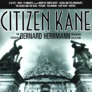 Pochette Citizen Kane: The Essential Bernard Herrmann Film Music Collection