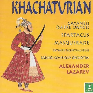 Pochette de Gayaneh/Masquerade/Spartacus de Bolshoi Theatre Symphony Orchestra - Alexander Lazarev