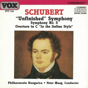 Pochette de Schubert: Symphony No. 5 & 8, Overture in C de Philharmonia Hungarica - Peter Maag - Franz Schubert