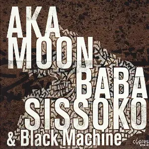 Pochette de Culture Griot de Aka Moon