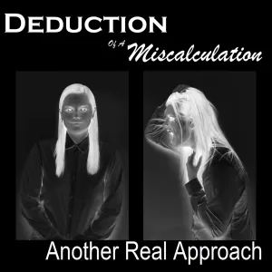 Pochette de Another Real Approach de Deduction of a Miscalculation