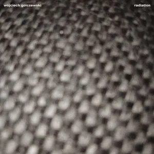 Pochette de Radiation de Wojciech Golczewski