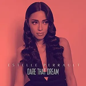 Pochette de Dare That Dream de Estelle Tiyana Perrault