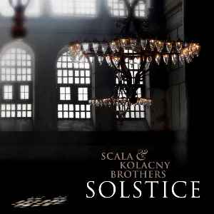 Pochette de Solstice de Scala & Kolacny Brothers