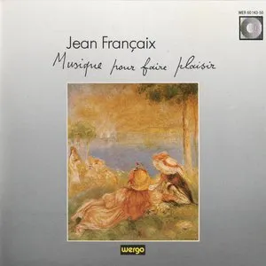 Pochette de Musique pour faire plaisir de Jean Françaix