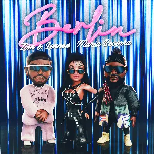Pochette de Berlín de Zion & Lennox - María Becerra