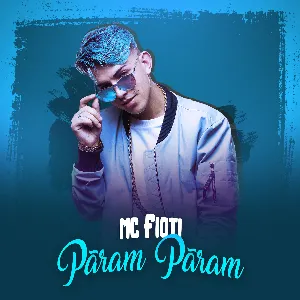 Pochette de Pãram Pãram de MC Fioti