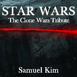 Pochette de Star Wars The Clone Wars Tribute de Samuel Kim