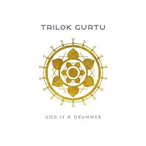 Pochette de God is a Drummer de Trilok Gurtu