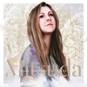 Pochette de Kara Comparetto Plays Mitsuda de Kara Comparetto