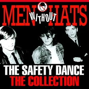 Pochette de The Safety Dance: The Collection de Men Without Hats
