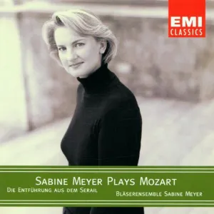 Pochette Sabine Meyer Plays Mozart: Die Entführung aus dem Serail