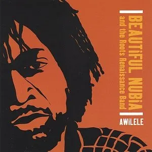 Pochette de Awilele de Beautiful Nubia and the Roots Renaissance Band