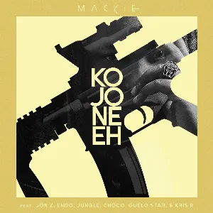 Pochette de Kojone eh de Mackie - Guelo Star