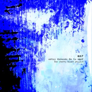 Pochette de Mar/Estoy Deseoso de tu Amor de The Cherry Blues Project