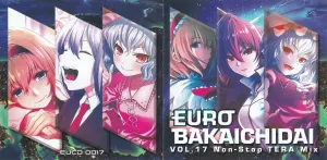 Pochette de EUROBAKA ICHIDAI VOL.17 Non-Stop TERA Mix de Eurobeat Union