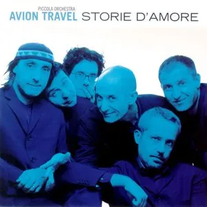 Pochette de Storie d'amore de Piccola Orchestra Avion Travel
