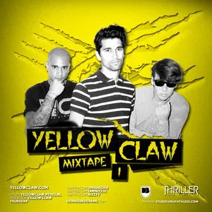 Pochette de Yellow Claw Mixtape #1 de Yellow Claw