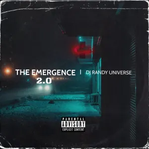 Pochette de The Emergence 2.0 de DJ Randy Universe