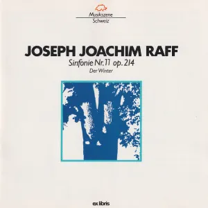 Pochette de Sinfonie Nr. 11, op. 214 «Der Winter» de Radio-Sinfonieorchester Basel - Mario Venzago - Joachim Raff