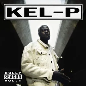 Pochette de Bully Season Vol. 1 de Kel-P