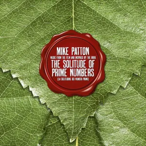 Pochette de The Solitude of Prime Numbers (Music From the Film and Inspired by the Book) de Mike Patton