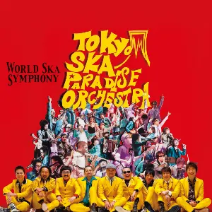 Pochette de WORLD SKA SYMPHONY de Tokyo Ska Paradise Orchestra
