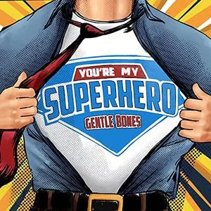 Pochette de You're My Superhero de S3RL
