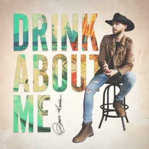 Pochette de Drink About Me de Brett Kissel