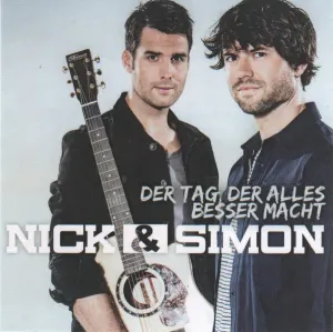 Pochette de Der Tag der alles besser macht de Nick & Simon