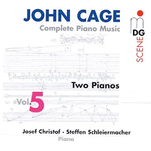 Pochette de Complete Piano Music, Volume 5: Two Pianos de Steffen Schleiermacher - John Cage