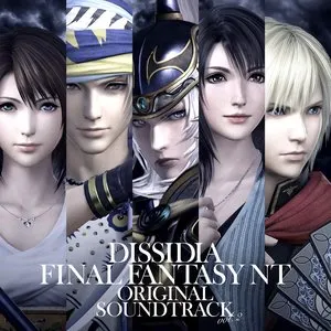 Pochette de DISSIDIA FINAL FANTASY NT Original Soundtrack Vol.2 de Takeharu Ishimoto