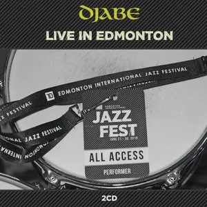 Pochette de Live in Edmonton de Djabe