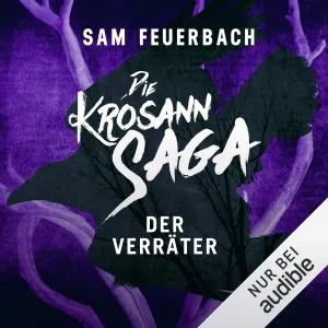 Pochette de Die Krosann‐Saga: Königsweg, Band 3: Der Verräter de Robert Frank