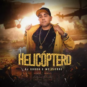 Pochette de Helicóptero de DJ Guuga