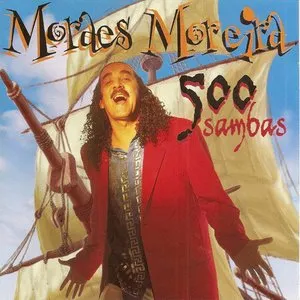 Pochette de 500 Sambas de Moraes Moreira
