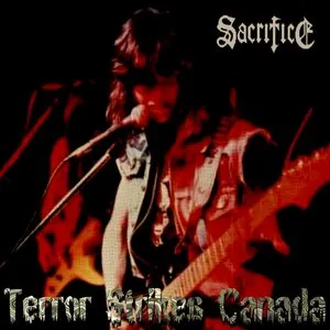 Pochette de Terror Strikes Canada de Sacrifice