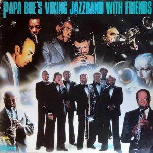 Pochette de With Friends de Papa Bue’s Viking Jazzband
